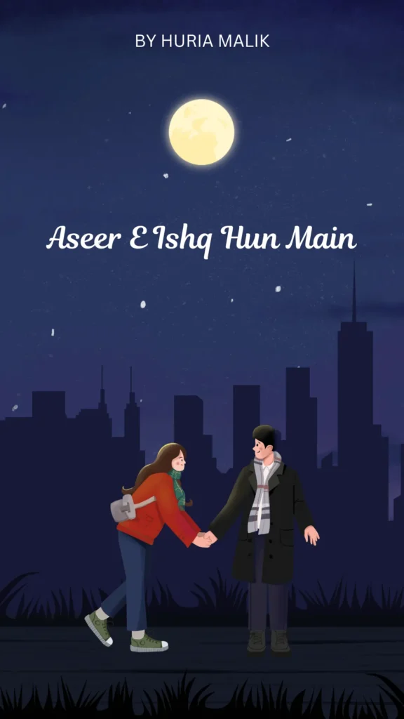 Aseer E Ishq Hun Main
