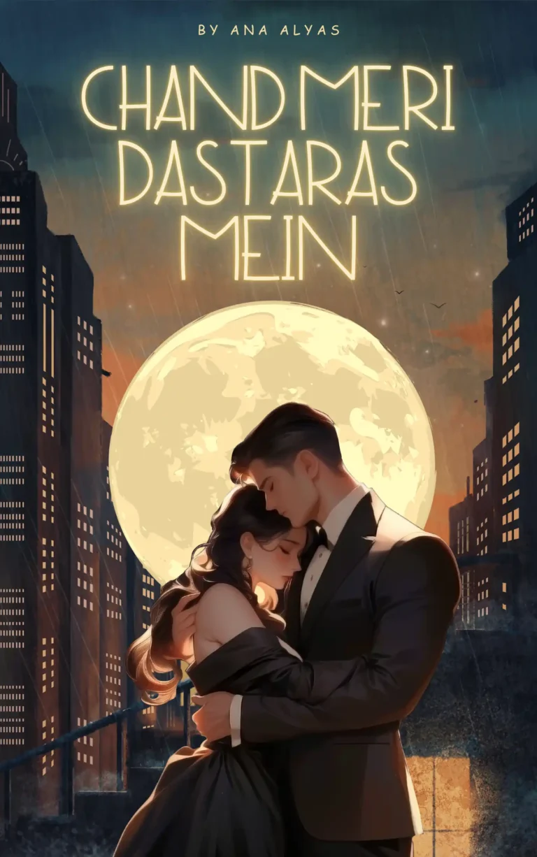 Chand Meri Dastaras Mein Novel By Ana Ilyas Complete PDF 3 Chand Meri Dastaras Mein Novel By Ana Ilyas Complete PDF