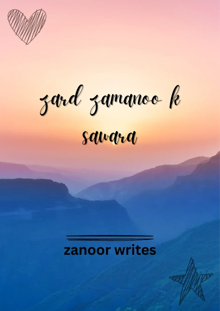 Zard Zamanon Ka Sawera Novel By Nabila Abar Raja Romantic After Marriage Novel 6 Zard Zamanon Ka Sawera Novel By Nabila Abar Raja Romantic After Marriage Novel
