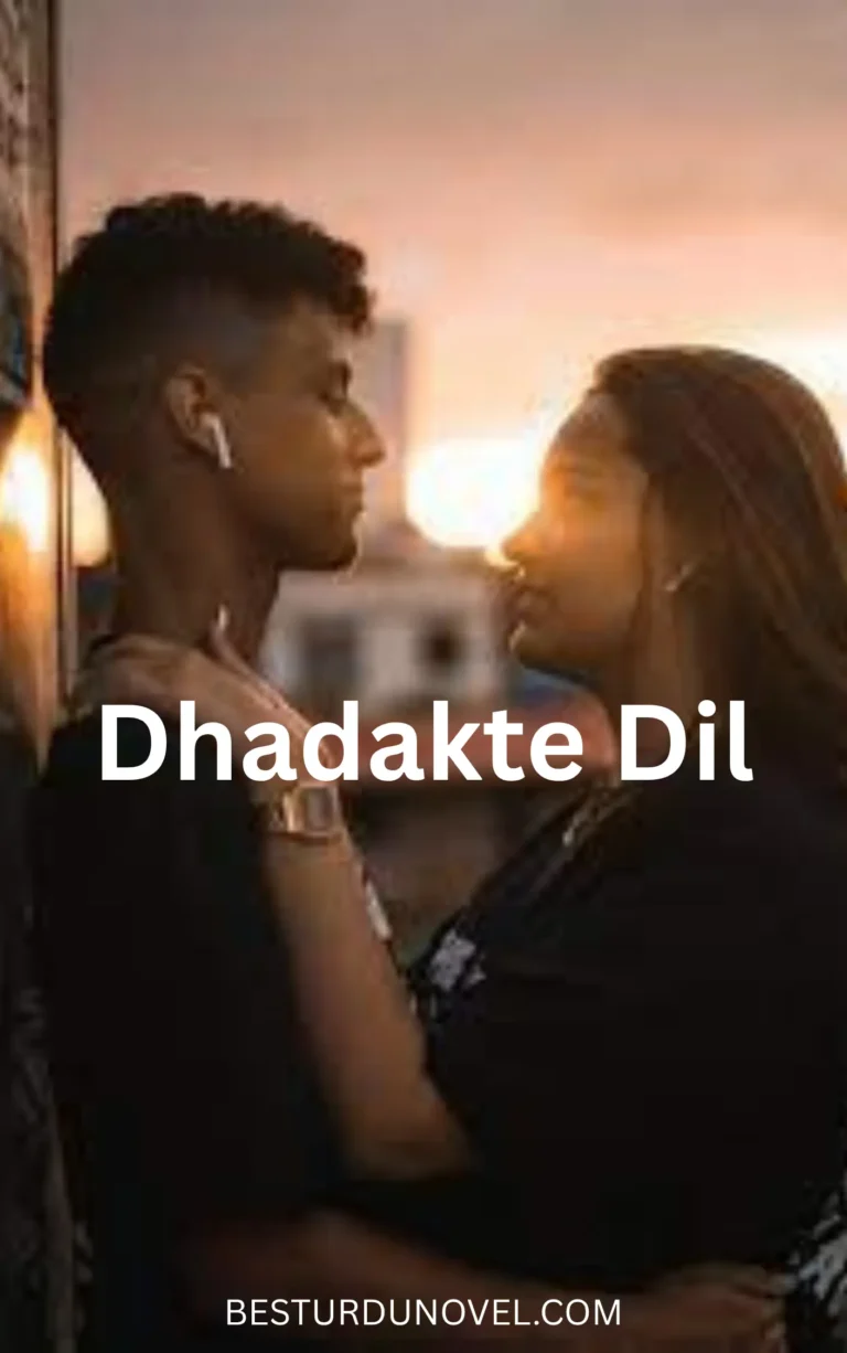 Dhadakte Dil Novel By Husny Kanwal Complete Pdf Romantic Novel 2 Dhadakte Dil