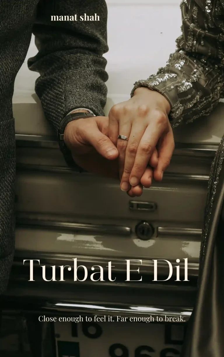 Turbat E Dil By Mannat Shah Complete Bold Romantic Novel Pdf 4 Turbat E Dil