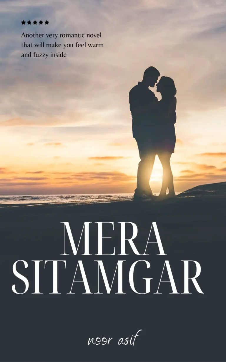 Mera Sitamgar By Noor Asif Bold Romantic Complete PDF Novel