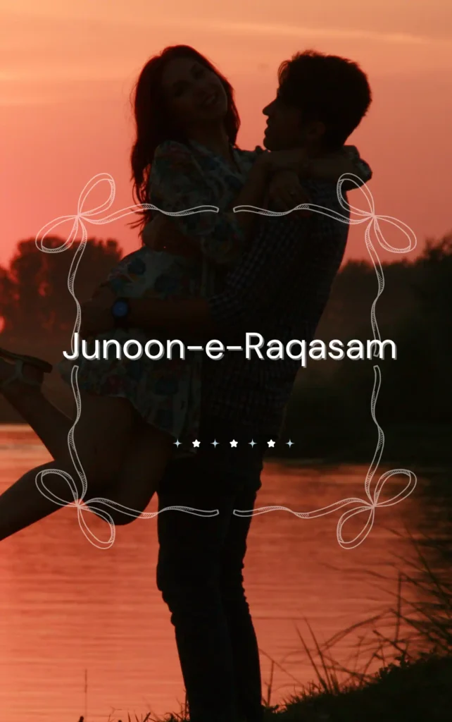 Junoon-e-Raqasam