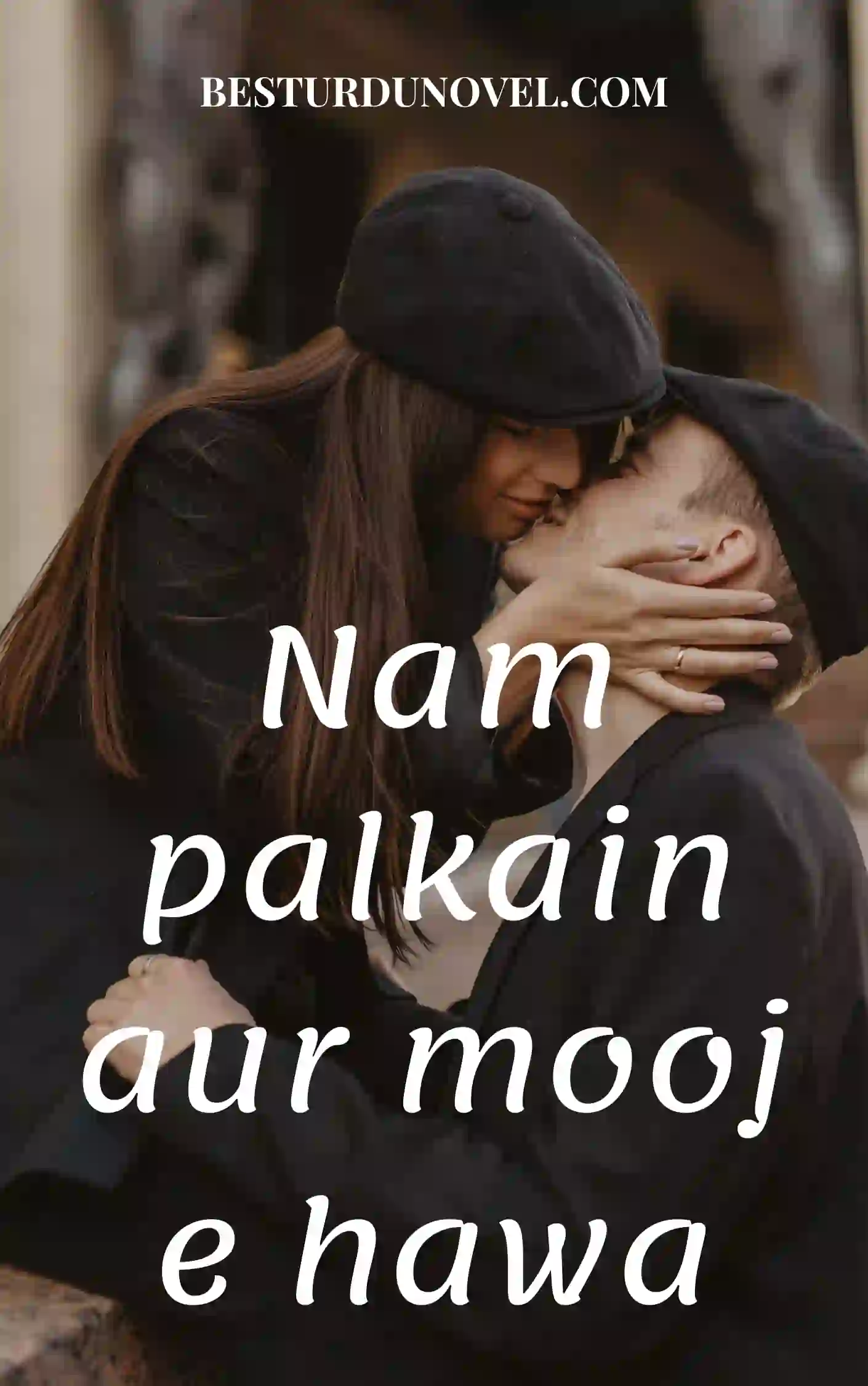 Nam palkain aur mooj e hawa by saba javed Digest Novel 1 Brown and Black Minimalist Romantic Book Cover