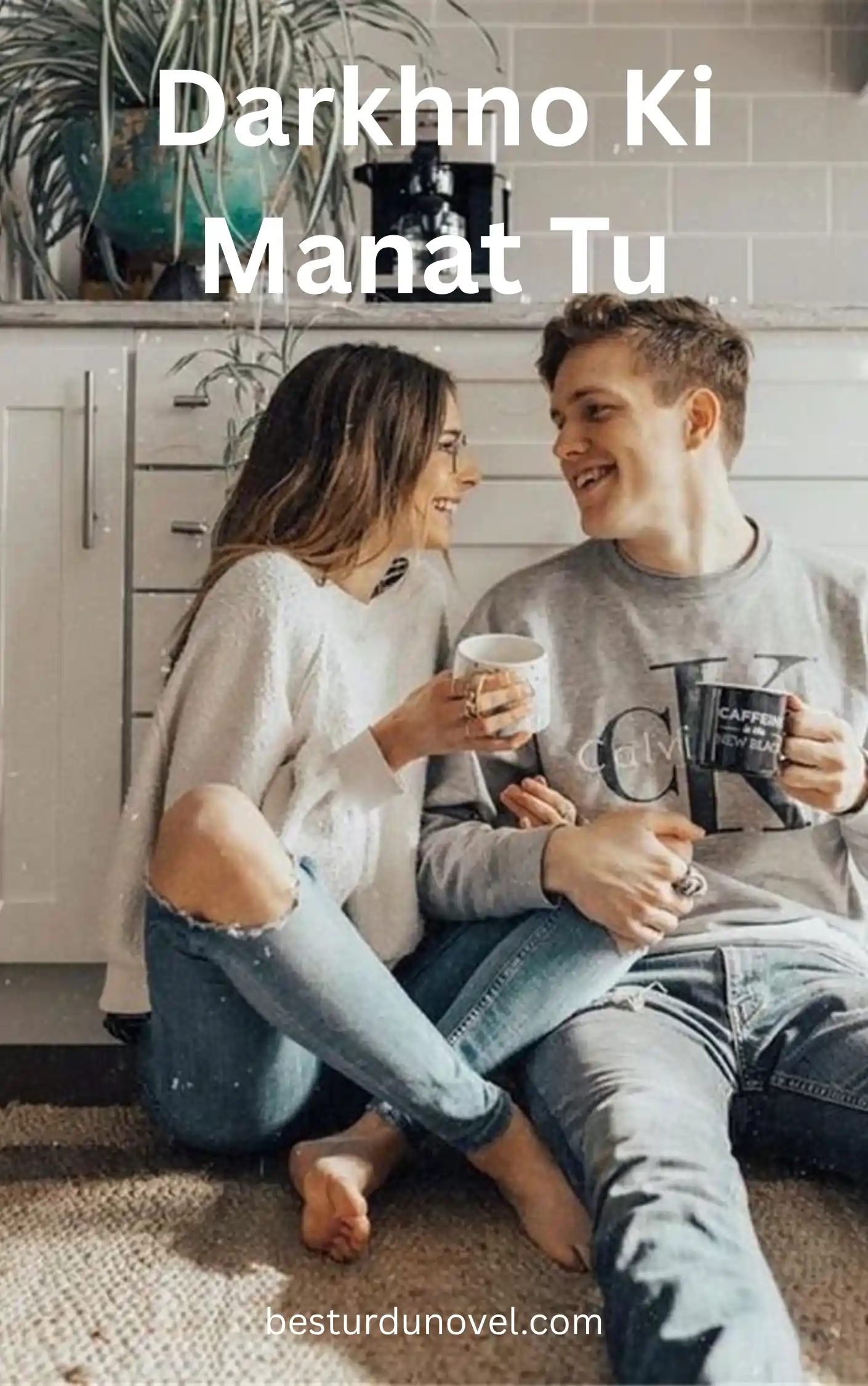 Darkhno ki manat tu by SI writes Romantic PDF Complete Novel 1 Darkhno Ki Manat Tu