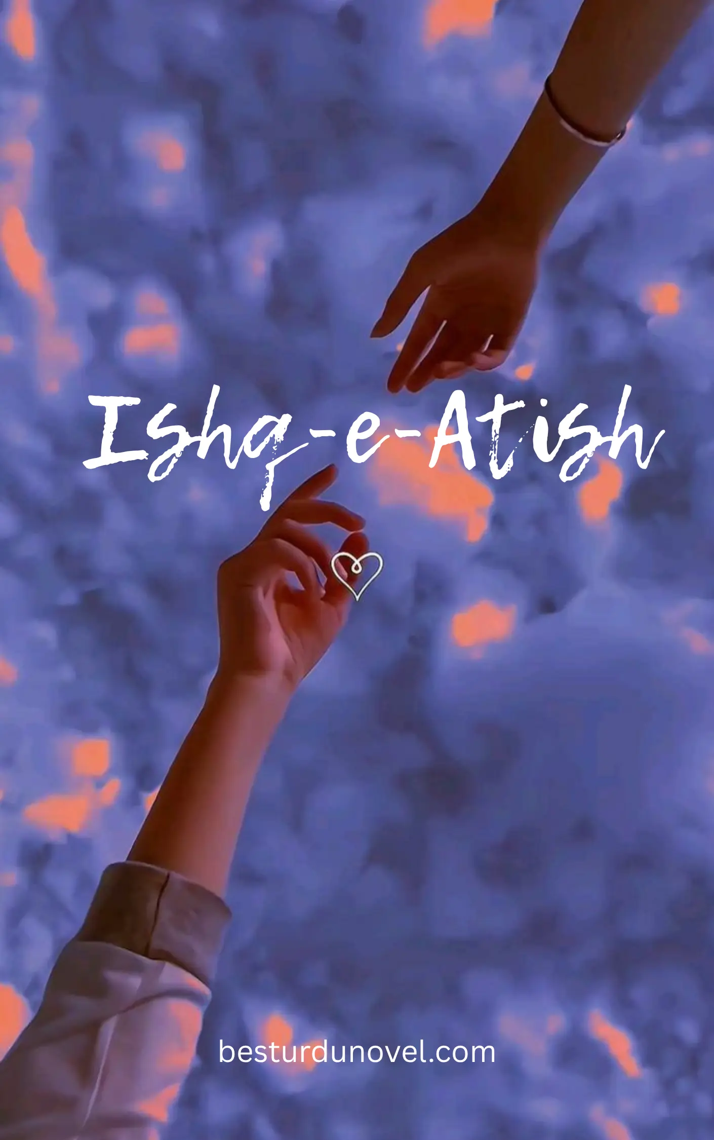 Ishq-e-Atish By Sadia Rajpoot Classic Emotional Romantic Novel 1 Ishq-e-Atish