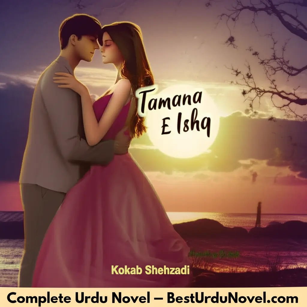 Tamana E Ishq By Kokab Shehzadi Complete Urdu Novel 1 gemini 2.0 flash preview image generation Create a stunning di
