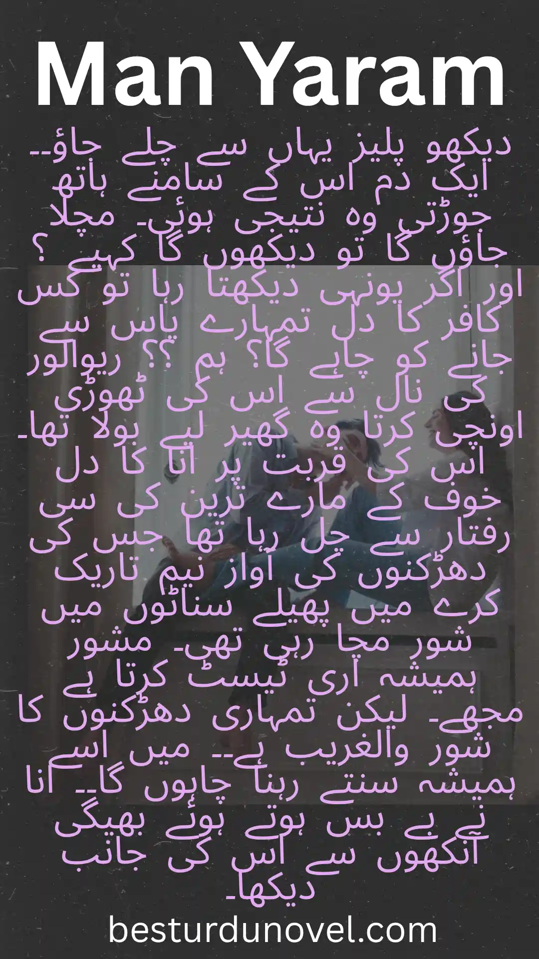 Man Yaram By Maha Gul Gnagster Based Romantic Novel 1 Man Yaram